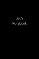 Liza's Notebook: Notebook / Journal / Diary - 6 x 9 inches (15,24 x 22,86 cm), 150 pages. 1691171476 Book Cover