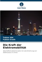 Die Kraft der Elektromobilität (German Edition) 6209835643 Book Cover