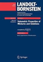 Volumetric Properties Of Mixtures And Solutions: Subvolume A: Binary Liquid Systems Of Nonelectrolytes (Landolt Bornstein Numerical Data And Functional ... In Science And Technology) (Volume 23) 3540735836 Book Cover