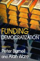 Funding Democratization 1138524042 Book Cover