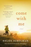 Come with Me 0062459147 Book Cover