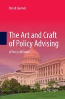 The Art and Craft of Policy Advising: A Practical Guide 3319849166 Book Cover