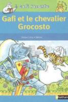 Gafi et le chevalier Grocosto - N°22 2092509055 Book Cover