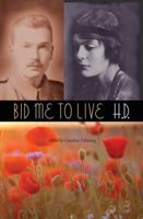 Bid Me to Live: A Madrigal 0933806191 Book Cover