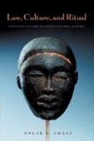 Law, Culture, and Ritual: Disputing Systems in Cross-Cultural Context 0814716792 Book Cover