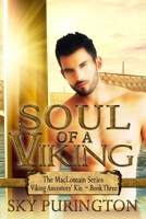 Soul of a Viking: The MacLomain Series: Viking Ancestors Kin', Book 3 154235210X Book Cover