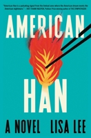 American Han: A Novel 1643757253 Book Cover
