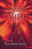 Ambar: An Almost-Earth Story 160836531X Book Cover