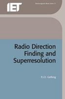 Radio Direction Finding and Superresolution 0863412386 Book Cover
