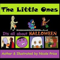 The Little Ones; All about Halloween 198638442X Book Cover