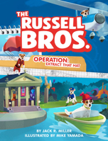 Operation: Extract That Hat (The Russell Bros.) 0593521250 Book Cover
