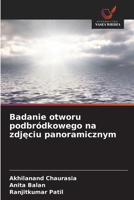 Badanie otworu podbródkowego na zdjeciu panoramicznym (Polish Edition) 6209941303 Book Cover