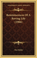 Reminiscences of a Roving Life 1104899108 Book Cover