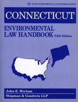Connecticut Environmental Law Handbook 0865877149 Book Cover