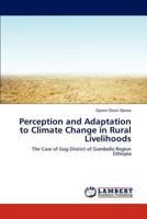 Perception and Adaptation to Climate Change in Rural Livelihoods 3659311065 Book Cover