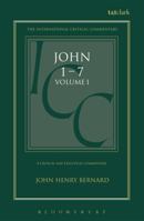 A Critical and Exegetical Commentary on the Gospel According to St. John, Vol 1 0567050246 Book Cover