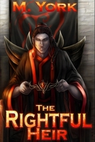 The Rightful Heir 107627207X Book Cover