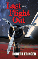 Last Flight Out 0935437568 Book Cover