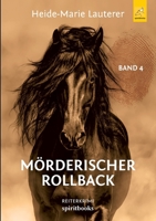 Mörderischer Rollback: Reiterkrimi 3946435971 Book Cover