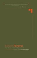 Before Forever: How Do You Know That You Know? 0898115027 Book Cover