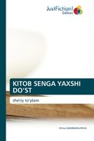 KITOB SENGA YAXSHI DO‘ST: she'riy to‘plam (Uzbek Edition) B0CLG313D2 Book Cover