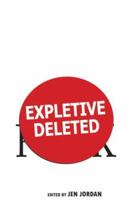 Expletive Deleted 1932557555 Book Cover