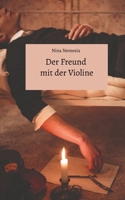 Der Freund mit der Violine (German Edition) 3384305388 Book Cover