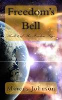 Freedom's Bell 1494330288 Book Cover