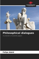 Philosophical dialogues 6207119398 Book Cover