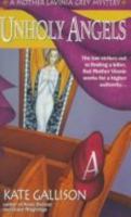 Unholy Angels (Mother Lavinia Grey Mysteries) 0440222206 Book Cover