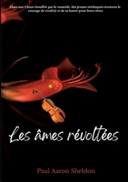 Les âmes révoltées (French Edition) 2901224350 Book Cover