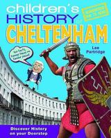 Children's History of Cheltenham 1849930228 Book Cover