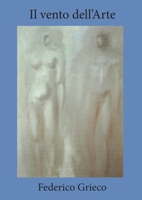 Il vento dell'Arte 8893325179 Book Cover