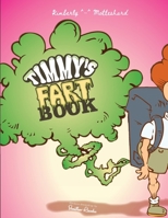 Timmy's Fart Book B0F9YXYH82 Book Cover