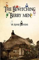 The Bewitching Berry Men 190755291X Book Cover