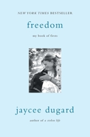 Freedom: My Book of Firsts 1501147633 Book Cover