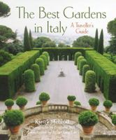 The Best Gardens in Italy: A Traveller's Guide 0711234191 Book Cover