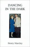 Dancing in the Dark 1930067097 Book Cover