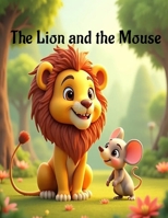 The Lion and Mouse B0GVF4XL9T Book Cover