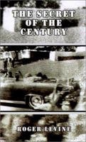 The Secret of the Century 0759662207 Book Cover
