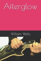 Afterglow B0FB9F69F3 Book Cover