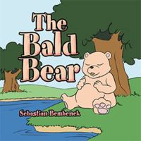 The Bald Bear 1493127063 Book Cover