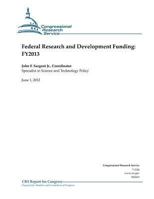 Federal Research and Development Funding: Fy2013 1477641394 Book Cover