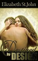 Destined by Design 1517779901 Book Cover