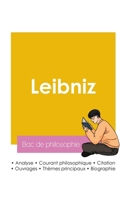 Réussir son Bac de philosophie 2026: Analyse du philosophe Leibniz (French Edition) 2385993910 Book Cover