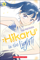 Hikaru in the Light! (Volume 2) 1546141014 Book Cover