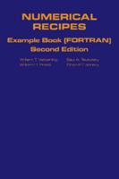 Numerical Recipes in FORTRAN Example Book: The Art of Scientific Computing 0521437210 Book Cover