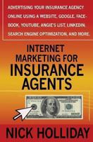 Internet Marketing for Insurance Agents 1456438417 Book Cover