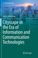 Cityscape in the Era of Information and Communication Technologies 331969541X Book Cover