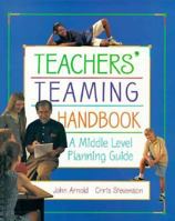 Teacher's Teaming Handbook: A Middle Level Planning Guide 0155030728 Book Cover